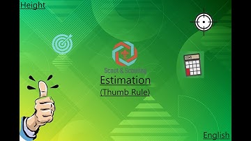 Thumb Rule|| Estimation|| Season - 1|| Episode - 1|| Scout and Scouting