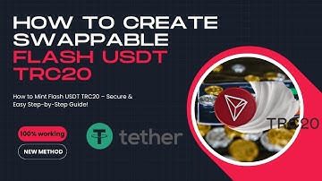 How TRC20 Swappable Flash USDT Tokens Create