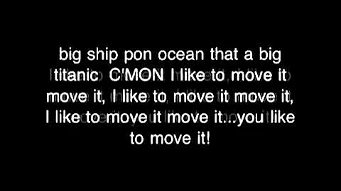 I like to move it move it   lyrics