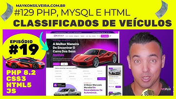 Episódio 19 - Como Criar um Classificados de Veículos em PHP 8.2 Front-end e Back-end