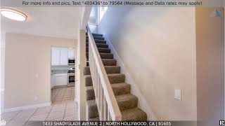 Priced at $479,800 - 7433 Shadyglade Avenue 2, North Hollywood, CA 91605 Priced at $479,800 - 7433 Shadyglade Avenue 2, North Hollywood, CA 91605