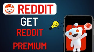 How To Get Reddit Premium