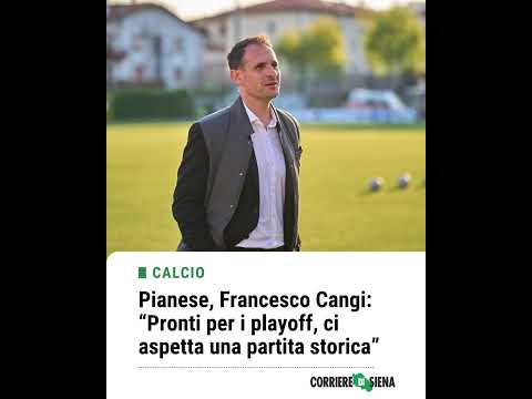 Video Pianese, Francesco Cangi: “Pronti per i playoff, ci aspetta una partita storica”