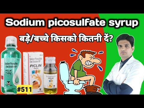 Sodium picosulfate oral solution bp | Piclin syrup | Piclin syrup in hindi