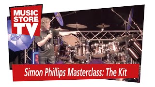Simon Phillips Masterclass: The Kit