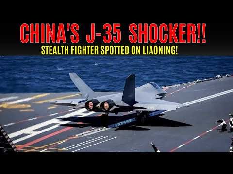 China's J-35 Stealth Fighter Spotted on Liaoning — A Major Breakthrough!
