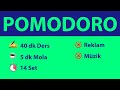 Pomodoro Tekniği - 40 dk Ders 5 dk Mola (14 Set) - Reklamsız - Müziksiz