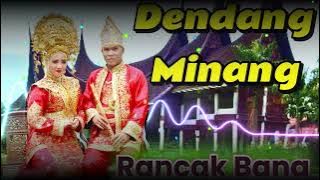dendang minang non stop - rancak bana - Lamak didanga