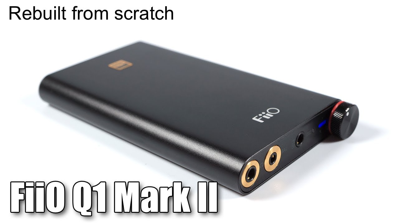 【monaan】Fiio Q1 Mark II The Audiophile World: 