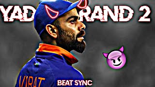 Virat Kohli X Yadav Brand 2 Best Beat Sync 4K Hd 60 Fps Trending Beat Sync