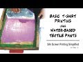 Basic T-shirt Printing using Water-Based Paints