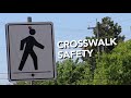 Crosswalk Safety II