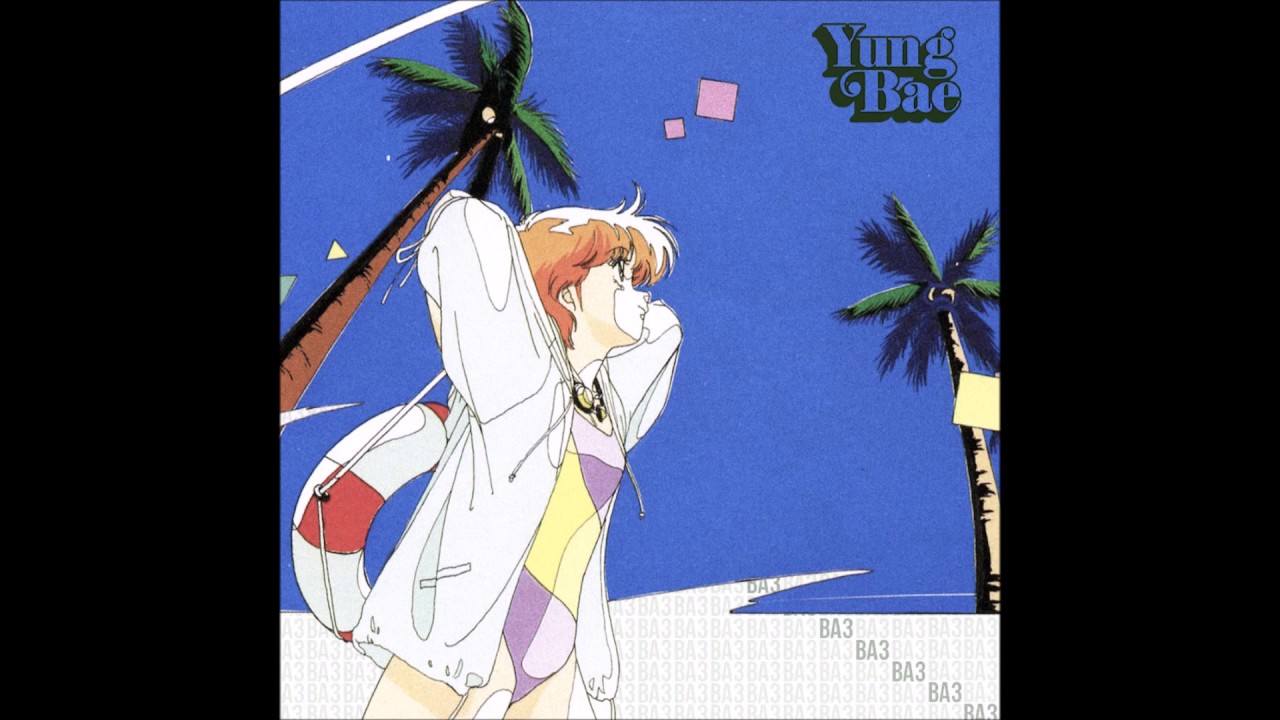 Watch YUNG BAE - Don't Say Yes on YouTube Watch YUNG BAE - Don't Say Yes on YouTube