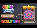 🧶 Yarn Loop Level 55 Walkthrough | New Update Solution