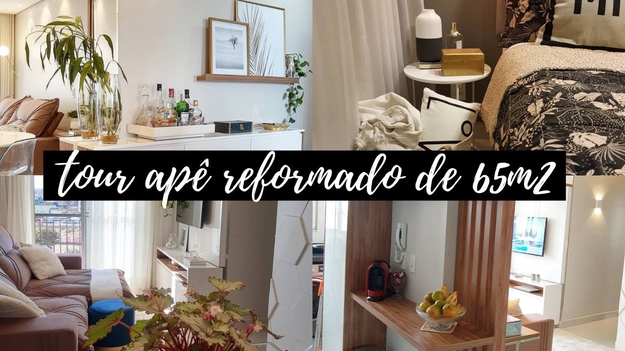 TOUR POR UM APARTAMENTO DE 65M2 TODO REFORMADO