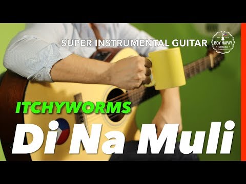 di-na-muli-itchyworms-instrumental-guitar-karaoke-cover-version-with-lyrics