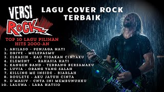 Top 10 Lagu Pilihan Indonesia 2000an Cover Rock  Versi Milenial Vibes Band