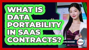 What Is Data Portability In SaaS Contracts?