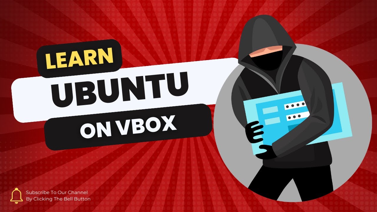 How To Install Ubuntu On Virtualbox | Tutorial - YouTube