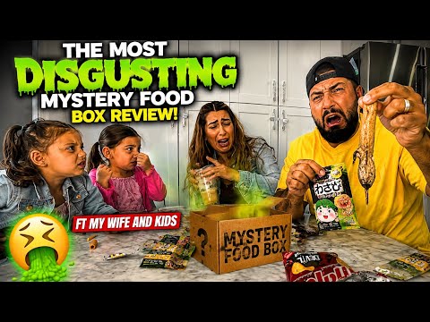 THE MOST DISGUSTING MYSTERY FOOD BOX REVIEW FT MY WIFE AND KIDS