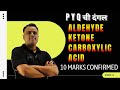 ALDEHYDE, KETONE AND CARBOXYLIC ACID|PYQS|MAKODE SIR