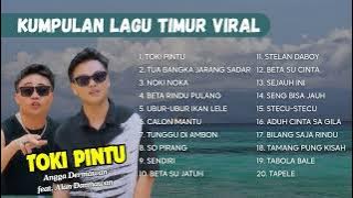 TOKI PINTU - ANGGA DERMAWAN FEAT. ALAN DARMAWAN 🎶🎧LAGU TIMUR TERBARU 2025