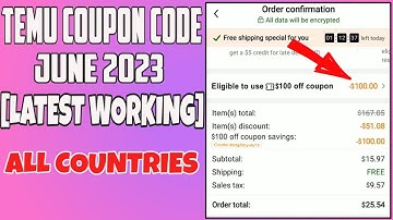 Temu Coupon Code 2023 - Get $100 Temu Code in June 2023 [Valid in All Countries]
