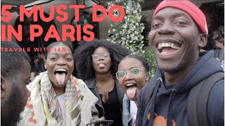 Travel Szn: Episode 2 - 5 Things to do in​ Paris, France. MUST DO