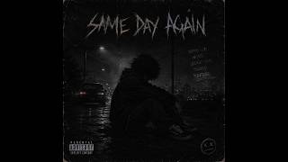 (Prod-@JM) - Same Day Again