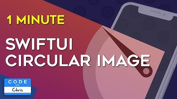 Create a Circular Image in SwiftUI in One Minute