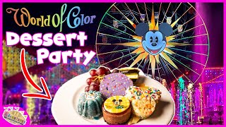 World of Color Dessert Party  Is It Worth It?