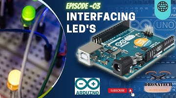 Ep -3- Interfacing LED with ARDUINO UNO