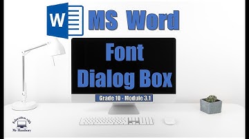 The Font Dialog Box | How to Access it