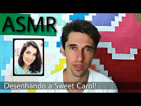 ASMR homenagem: Desenhando a Sweet Carol!!!