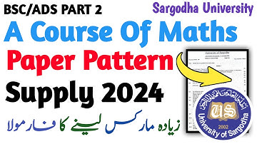 BSc/ads part 2 math a course | Paper Pattern supply 2024 | Sargodha University