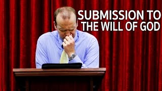5. Submission To The Will of God - Keith Malcomson