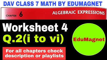 dav class 7 maths chapter 6 algebraic expressions worksheet 4 question 2 | EDUMAGNET