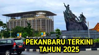 KELILING PUSAT KOTA PEKANBARU RIAU INDONESIA 2025