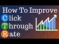 5 Simple Ways to Improve AdWords Click-Through Rate - Improve Google Ads CTR for Search Campaigns