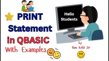PRINT Statement in QBASIC for Class 6 | Easy Explanation