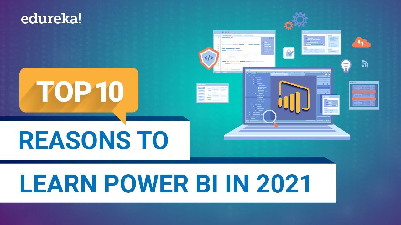 Top 10 Reasons To Learn Power BI In 2021 | Power BI Training | Power BI Tutorial