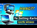 Laptop Hanging Problem Solution In Hindi | Laptop Hang hone par kya kare? 2020 | Best Settings