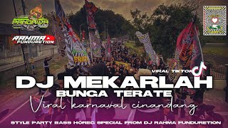 DJ PARTY MEKARLAH BUNGA TERATE (PSHT) PANDAWA AUDIO FEAT RAHMA FUNDURETION \u0026 RAGIL\