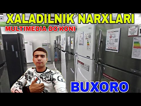 XALADILNIK NARXLARI BUXORO // ХОЛОДИЛЬНИК НАРХЛАРИ БУХОРО, MULTIMEDIA TEXNIKA DOʻKONI.