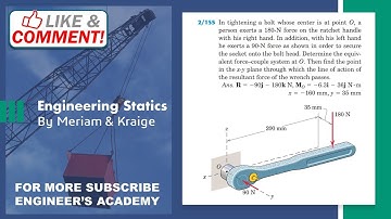2/155 | 3D resultants | Engineering Statics | 6th Edition | Engineers Academy