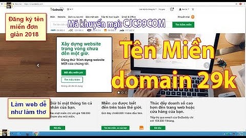 Đăng ký tên miền rẻ và hosting tại Godaddy mới nhất 2018