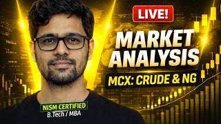 Live Trading Today | Crude Oil, Natural Gas, Gold &amp; Silver | MCX Commodities market entry and exit!