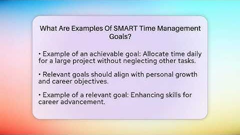 What Are Examples Of SMART Time Management Goals? - The Personal Growth Path