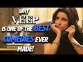 Why VEEP Is One of The Best Comedies Ever