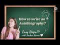 How to write an autobiography with 3 easy steps